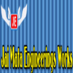 Jai Mata Engineering Works