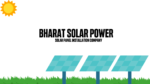 Bharat Solar Power